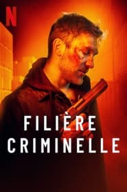 Filiere Criminelle