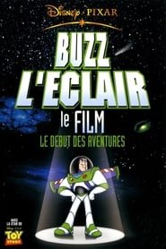 Buzz L’eclair Le Film : Le Debut Des Aventures