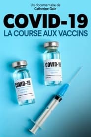 Covid-19 La Course Aux Vaccins