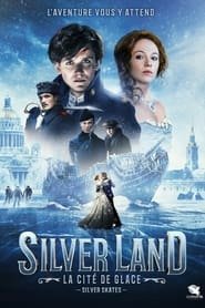 Silverland : La Cite De Glace