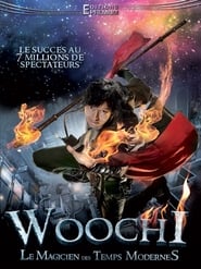 Woochi Le Magicien Des Temps Modernes