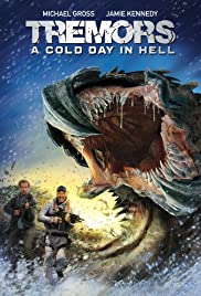 Tremors : A Cold Day In Hell