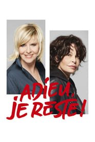 Theatre – Adieu Je Reste