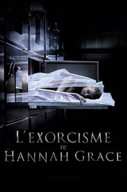 L’exorcisme De Hannah Grace