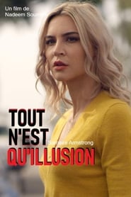 Tout N’est Qu’illusion