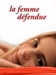 La Femme Defendue