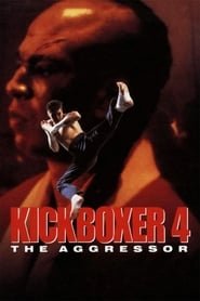 Kickboxer 4 : L’agresseur