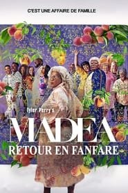 Madea : Retour En Fanfare