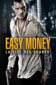 Easy Money 2 : La Cite Des Egares