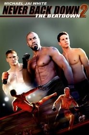 Never Back Down 2 – The Beatdown