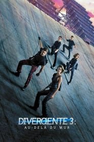 Divergente 3 : Au-dela Du Mur