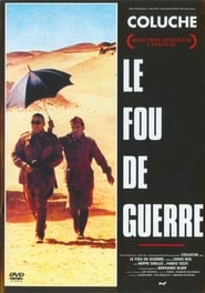 Le Fou De Guerre