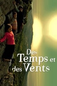 Des Temps Et Des Vents