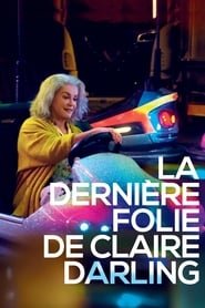 La Derniere Folie De Claire Darling