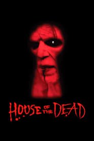 House Of The Dead