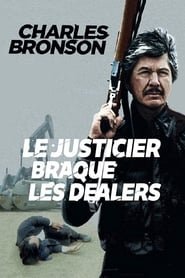 Le Justicier Braque Les Dealers