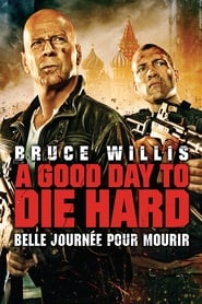 Die Hard 5 : Belle Journee Pour Mourir