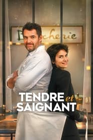 Tendre Et Saignant