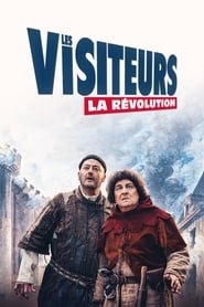 Les Visiteurs : La Revolution