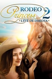 Rodeo Princess 2: L’ete De Dakota