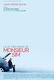 La Vie Tres Privee De Monsieur Sim