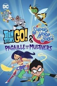 Teen Titans Go & Dc Super Hero Girls: Mayhem In The Multiverse