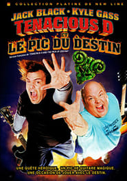 Tenacious D In : The Pick Of Destiny