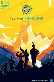 Le Grand Spectacle Du Festival Interceltique De Lorient