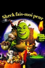 Shrek Fais-moi Peur