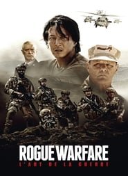 Rogue Warfare : L’art De La Guerre